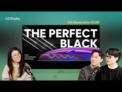 How to deliver Perfect Blacks! The Behind Story of 4th Gen OLED | :D Talks Ep.1-2