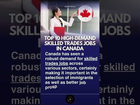 Top 10 High Demand Skilled Trades Jobs In Canada #canada