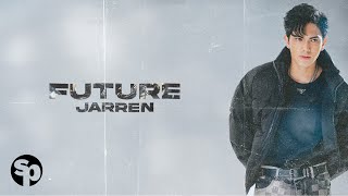 Jarren - Future (Lyrics)