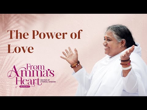 Strengthening  Human Values - From Amma's Heart S3 E48