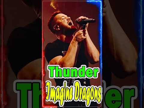 Imagine Dragons - Thunder