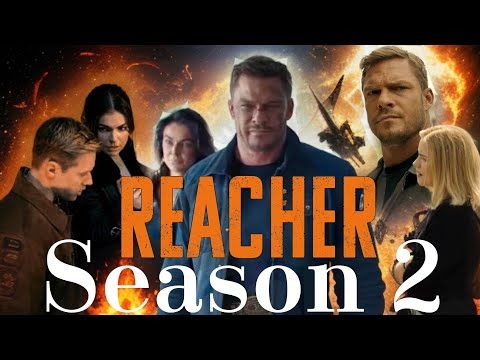 Jack Reacher Season 2 | Reacher Season 2 Series All Episodes (2024) HD 720p Facts | Alan Ritchson