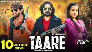 Taare (Official Video) Masoom Sharma, Ashu Twinkle Ft. Kay D & Ishita Malik - Haryanvi Song 2024