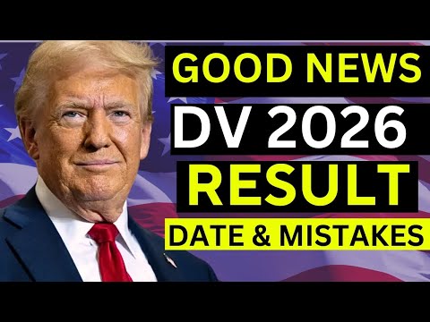 Good News: DV 2026 Results Date - How to Check Your DV 2026 Result Properly