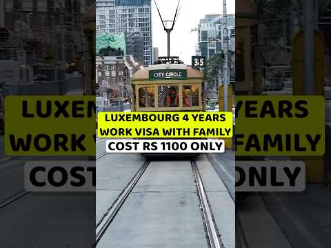 Luxembourg Country work visa | How to get Luxembourg Country work visa |Luxembourg Country work visa