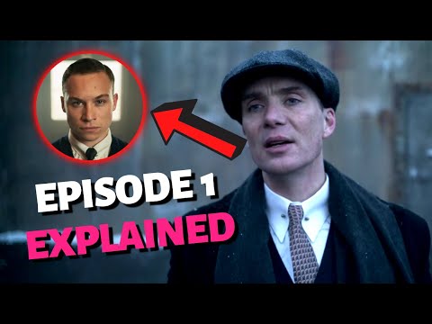 Peaky Blinders Season 6 Episode 1 Explained | Recap