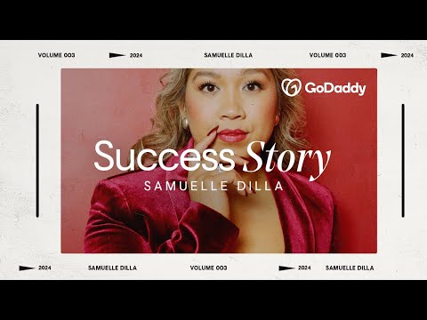 Launch like Samuelle Dilla | GoDaddy Success Story