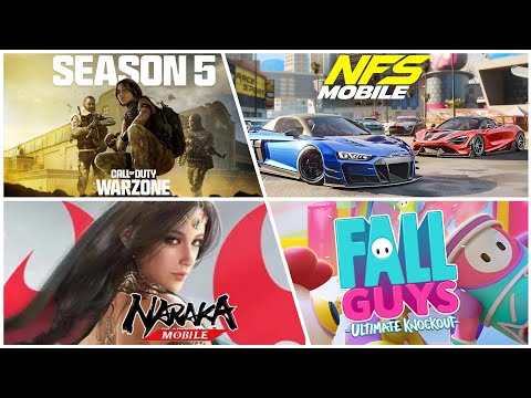 Warzone Mobile S5 Update | Fall Guys Mobile Release | Garena NFS Asia Release | Naraka BR Mobile Out