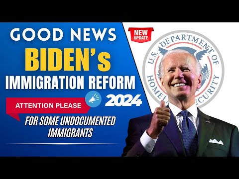 Biden’s Immigration Reform! BIGG Announcement for Some Undocumented Immigrants | US Immigration