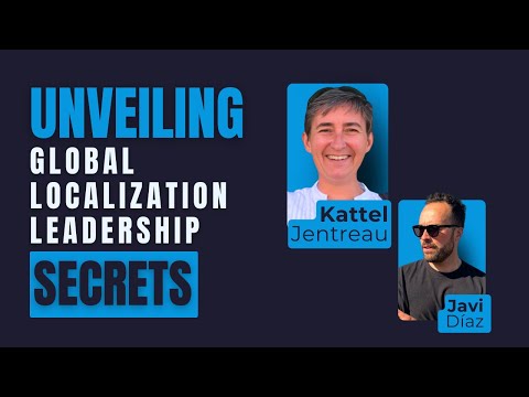 Unveiling Global Localization Leadership Secrets with Katell Jentreau