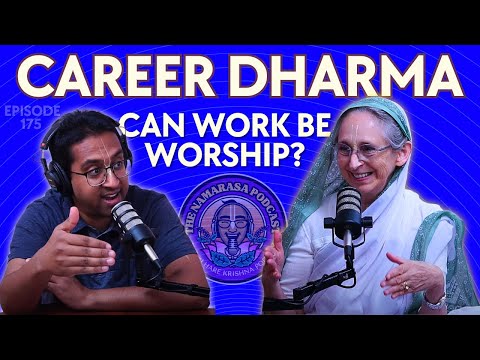 The Spiritual Side of Career Choices with Urmila Devi Dasi | Ep. 175