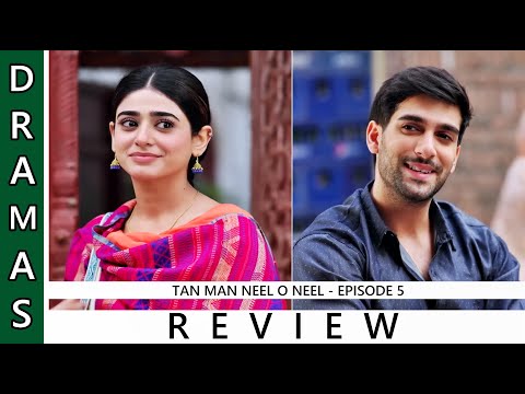 Bohat payari lag rahi ho 🙈💘 | Tan Man Neel O Neel 💙 Episode 5 | Shuja Asad | Sehar Khan | Hum tv