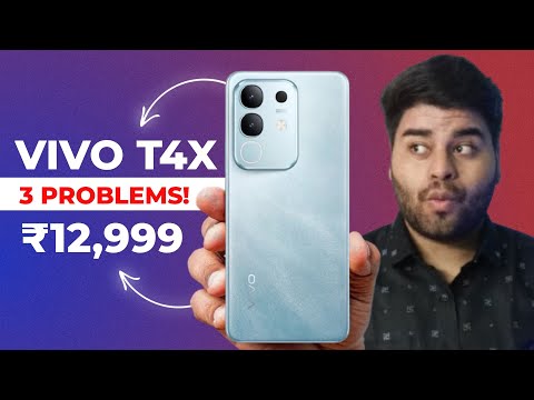 Vivo T4X 5G Don't Buy Before WATCHING This Video - 3 PROBLEMS in This Phone!