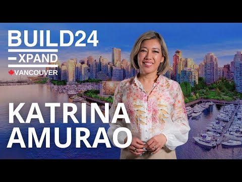 Katrina Amurao | BUILD24 Vancouver