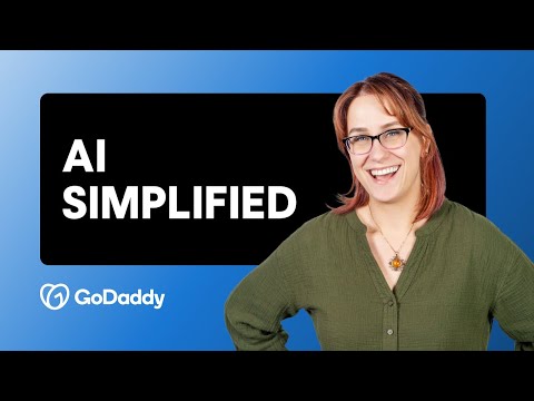 Unlock the Power of AI For Your Small Business | GoDaddy Course