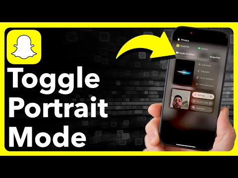 How To Turn On Or Off Portrait Mode On Snapchat