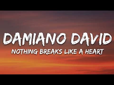 Damiano David - Nothing Breaks Like A Heart (Lyrics)