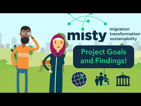 Migration, Transformation and Sustainability: The MISTY Project