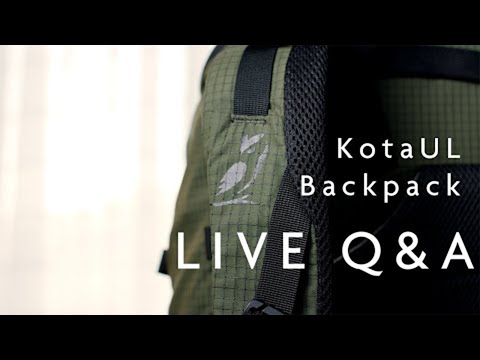 KotaUL Travel & Adventure Backpack LIVE Q&A (Replay)