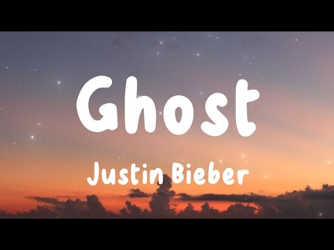 Ghost - Justin Bieber (Lyrics) | Fifty Fifty, Ellie Goulding, Jeremy Zucker, ...