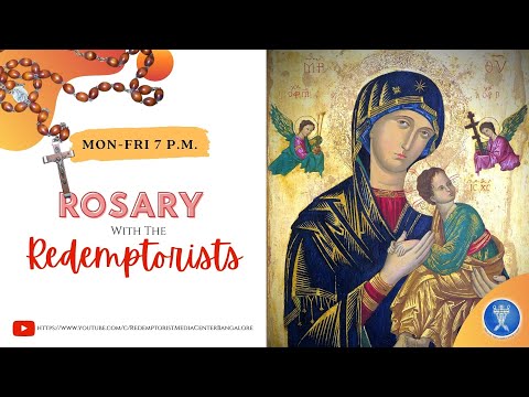 Wednesday, 26th February 2025 - Rosary with the Redemptorists & Benediction @ 7.00PM IST