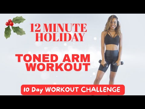 12 Minute Holiday Arms! Day 8/10 Countown to Christmas