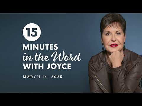 Grief and Loneliness - Pt 3 | 15 Minute in the Word with Joyce Meyer