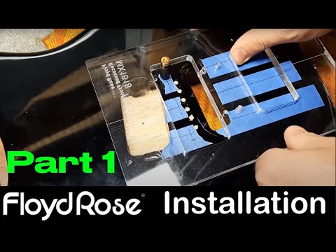 Floyd Rose Install Part 1