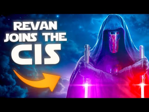 What if Revan Awakened and Joined the CIS