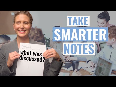 Simple Way to Take Meeting Notes at Work. Take Smarter Notes!