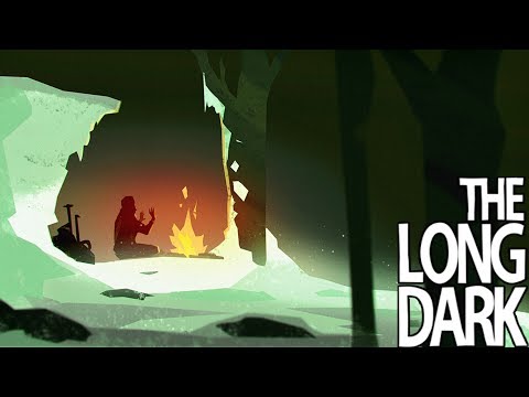 The Long Dark - Updated with New Gameplay - EP1