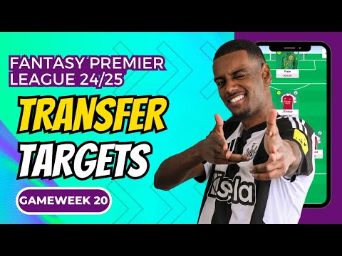 FPL TRANSFER TARGETS GW20 | FANTASY PREMIER LEAGUE 2024-25 TIPS   FANTASY FOOTBALL