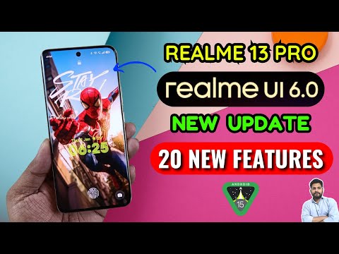 Realme 13 Pro Series : Realme UI 6 Update Top 20 New Features | Android 15