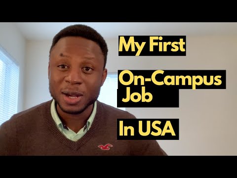 How I Got My First On Campus Job In USA FT. Aladi Akoh