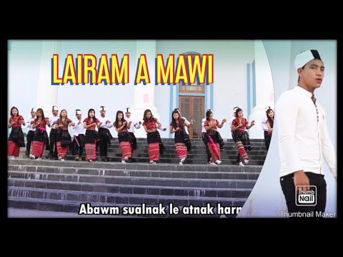 Lairam A Mawi! - Khaw Din Siam