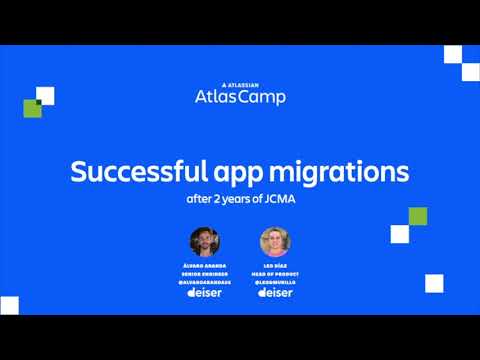 Successful app migrations after 2 years of JCMA | Atlas Camp 2023