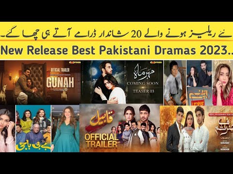 New Pakistani Dramas Of 2023 | Latest Pakistani Dramas | Best Pakistani Dramas