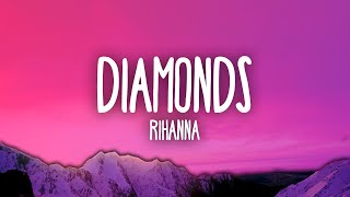 Rihanna - Diamonds