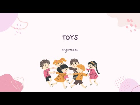 Toys vocabulary and It is