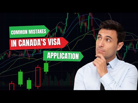 Avoid These Errors When Applying for a Canadian Visa