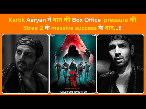 Kartik Aaryan opens up on box office pressure after Stree 2's massive success…!!