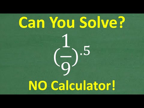 How to Solve (1/9) to the 0.5 Power! Exponents Made Easy!