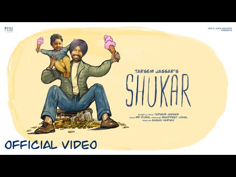 Shukar (Official Video) Tarsem Jassar | Mr Rubal | Punjabi Song | Gagan Harnav | Vehli Janta Records