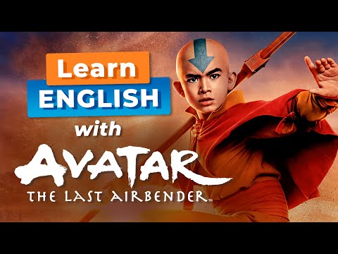 Learn English with AVATAR: The Last Airbender — NETFLIX Series