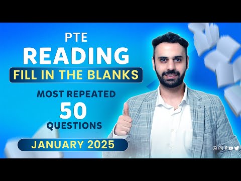 PTE Reading Fill in the Blanks | Real Exam Predictions January 2025 | Vision Language Experts