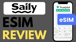 SAILY ESIM - ESIM REVIEW (2025)