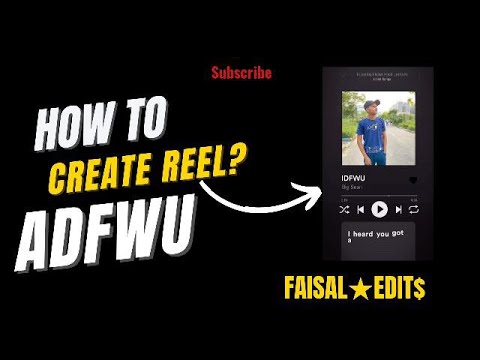 How to create INSTAGRAM REEL ADFWU? FULL TUTORIAL VIDEO😁📸 #capcut #edit #youtube #subscribe #video