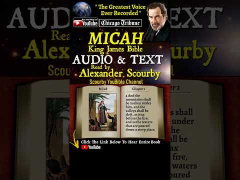 33~Book of Micah | By A. Scourby | AUDIO & TEXT | God is Spirit, Truth & Love #youtubeshorts