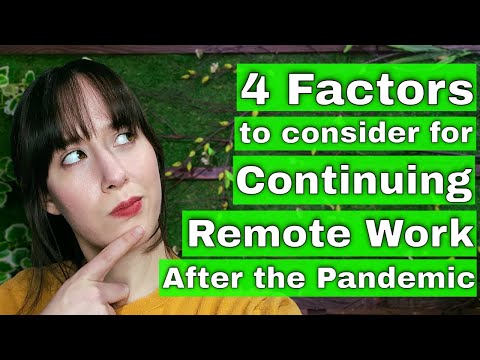 Should Employees Work Remotely After the COVID-19 Pandemic? (4 Factors to Consider)