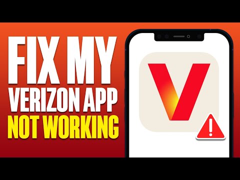 How To Fix My Verizon App Not Working (2025)